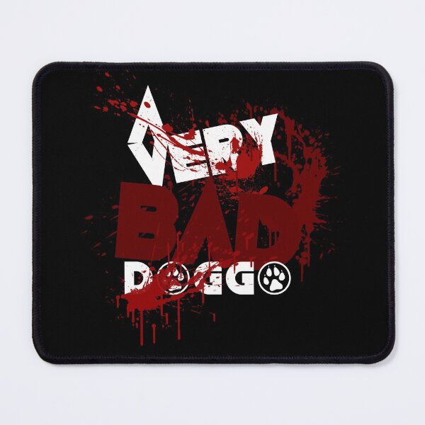 Item preview, BadDoggo, Very Bad Dog! designed and sold by BadDoggoUk.
