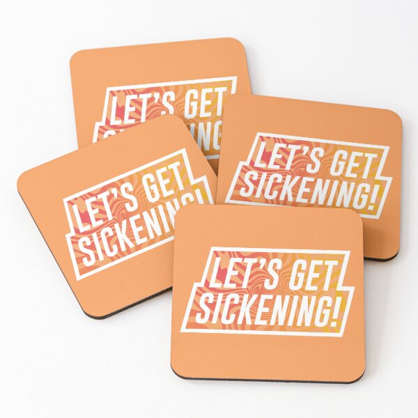 Item preview, Let's Get Sickening! - Drag Race Catchphrase designed and sold by DragApparel.