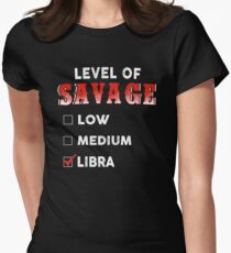 Level Of Savage Low Medium Libra Women's Fitted T-Shirt