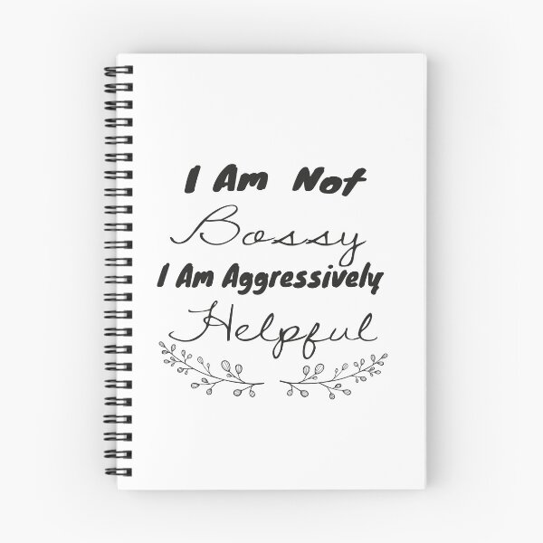 Item preview, I am bossy,iam aggressively helpful,fynny quote designed and sold by aydidi.