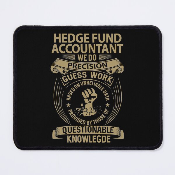 Item preview, Hedge Fund Accountant T Shirt - We Do Precision Job Gift Item Tee designed and sold by paneczkopat.