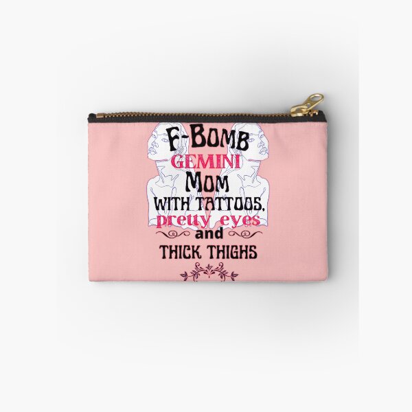 Item preview, F-Bomb Gemini Mom With Tattoos Pretty Eyes and Thick Thighs - Lovely Design designed and sold by GoPublicTeam.