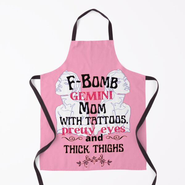 Item preview, F-Bomb Gemini Mom With Tattoos Pretty Eyes and Thick Thighs - Lovely Design designed and sold by GoPublicTeam.