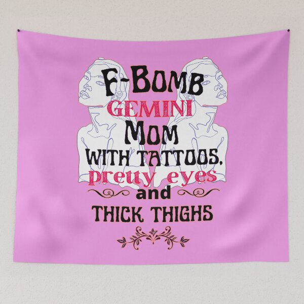 Artikelvorschau, F-Bomb Gemini Mom mit Tattoos, hübschen Augen und dicken Oberschenkeln - schönes Design entworfen und verkauft von GoPublicTeam.