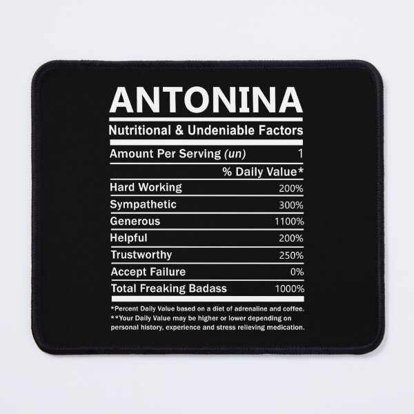 Item preview, Antonina Name T Shirt - Antonina Nutritional And Undeniable Factors Gift Item Tee designed and sold by hautalachante.