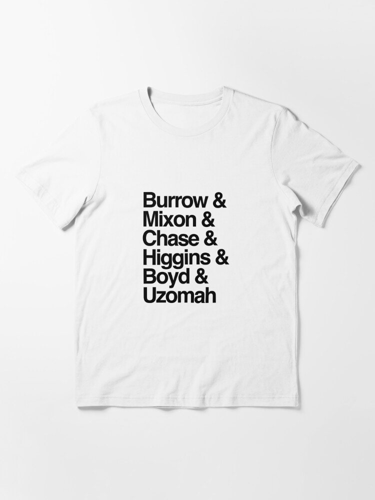 Burrow & Mixon & Chase & Higgins & Boyd & Uzomah' Essential T