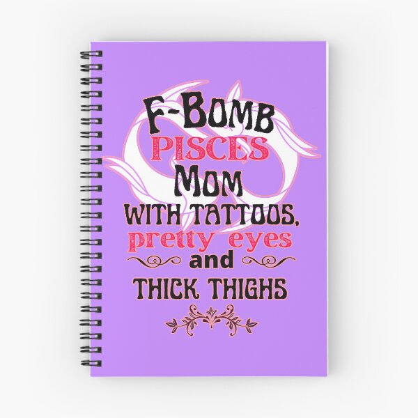 Item preview, F-Bomb Pisces Mom With Tattoos Pretty Eyes and Thick Thighs - Lovely Design designed and sold by GoPublicTeam.