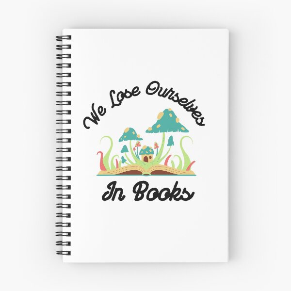 Item preview, Book Lover - We Lose Ourselves In Books designed and sold by player-502.