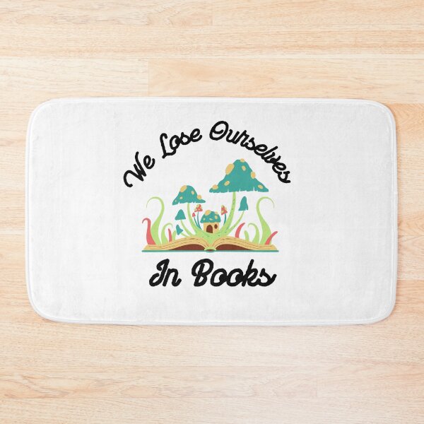 Item preview, Book Lover - We Lose Ourselves In Books designed and sold by player-502.