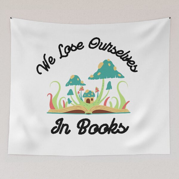 Item preview, Book Lover - We Lose Ourselves In Books designed and sold by player-502.