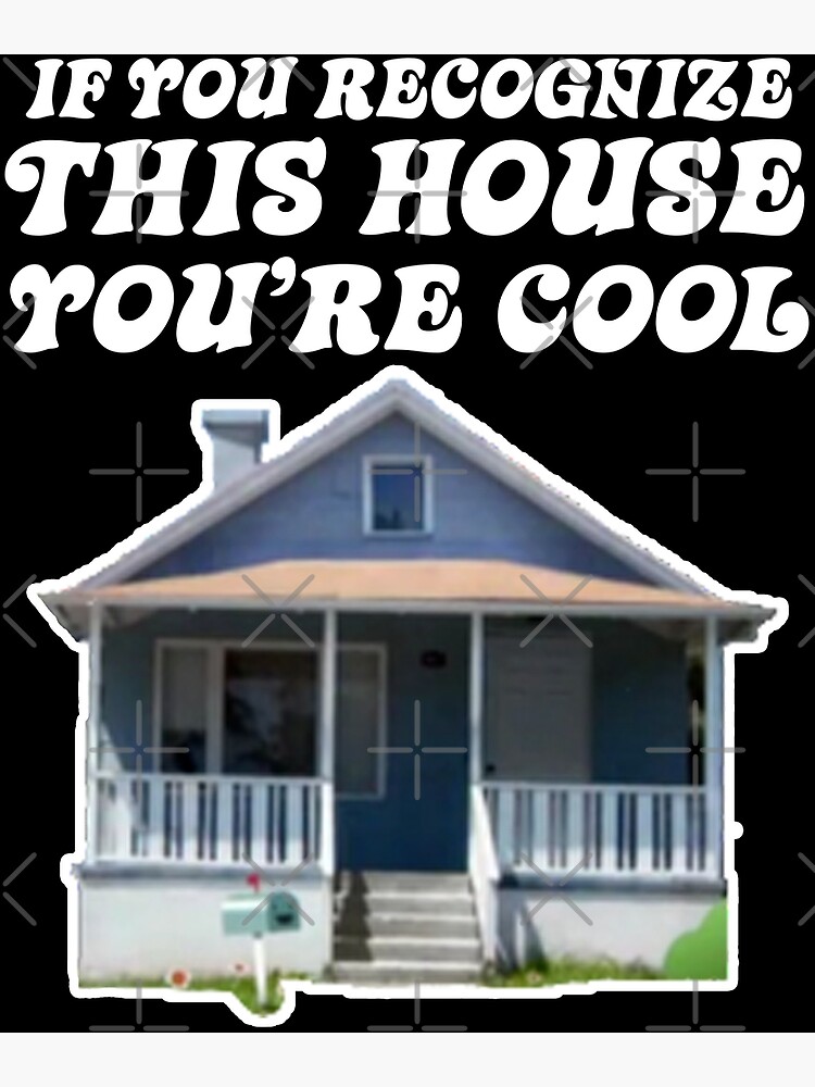 If you recognize this house you're cool - TAWOG Sticker for Sale