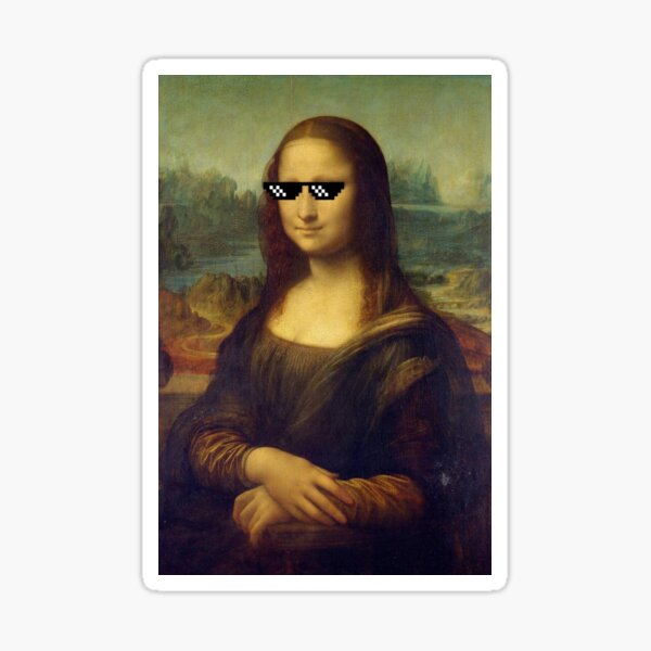 Mona Lisa Deal With It | Parody Art | Gift for Art lover Sticker