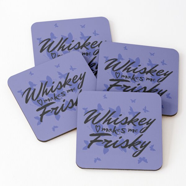 Item preview, Whiskey makes me frisky designed and sold by outlaw70.