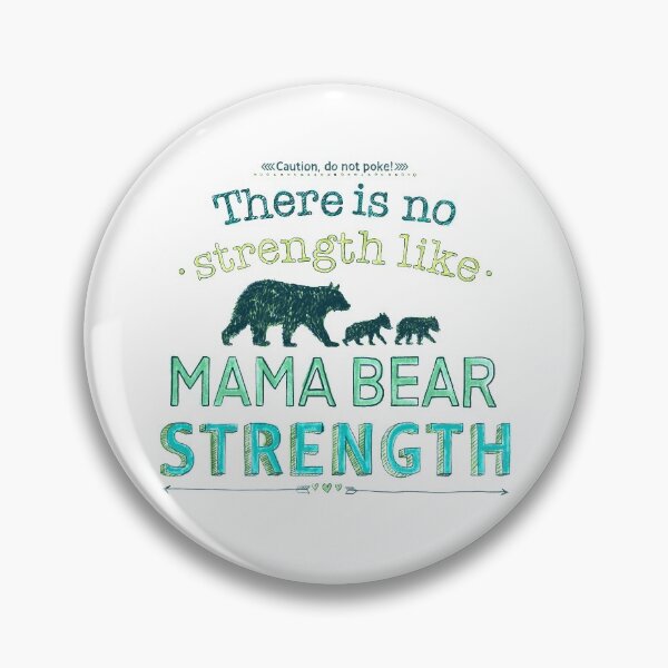 Item preview, There is no strength like mama bear strength, green designed and sold by Lillieoandco.