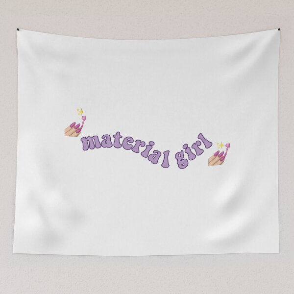 Item preview, material girl tiktok meme designed and sold by dlsiart.