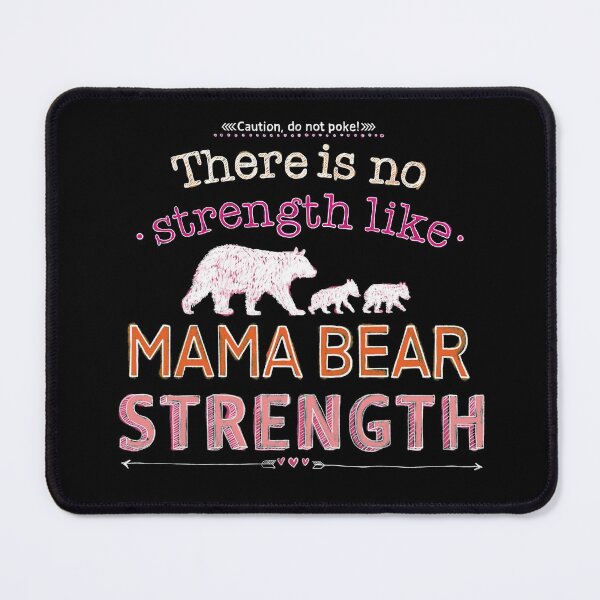 Item preview, There is no strength like mama bear strength, pink designed and sold by Lillieoandco.