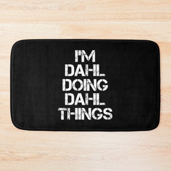 Item preview, Dahl Name T Shirt - Doing Dahl Things Name Gift Item Tee designed and sold by hautalachante.