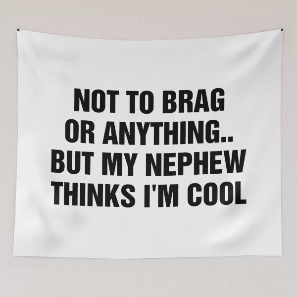 Item preview, My Nephew Thinks I'm Cool - Funny Gift For Uncle Aunt From Nephew designed and sold by allysmar.