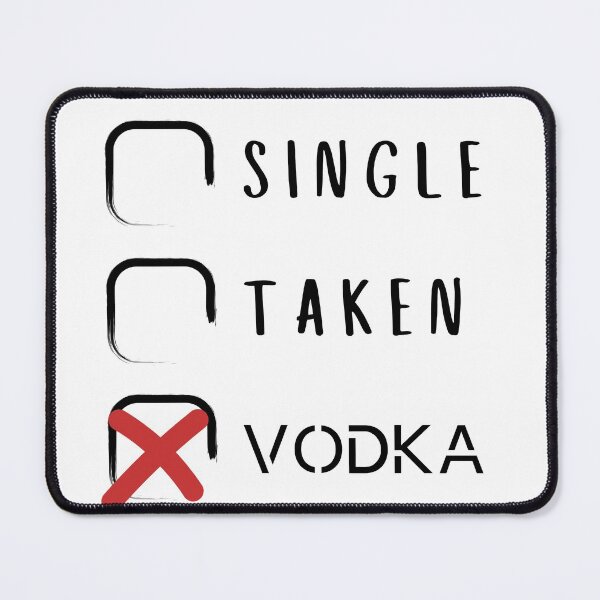 Item preview, SINGLE, TAKEN, VODKA designed and sold by PeppernCo.