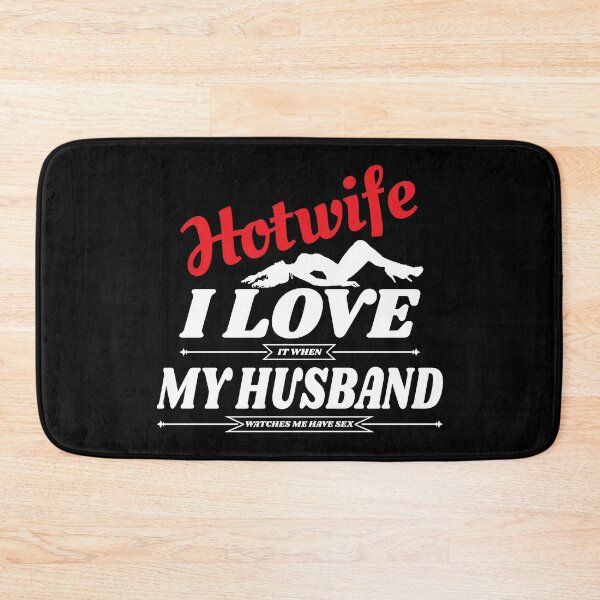 Item preview, Swinger Hotwife I love (it when) My Husband (watches me have sex) For dark colors designed and sold by swingersshop.