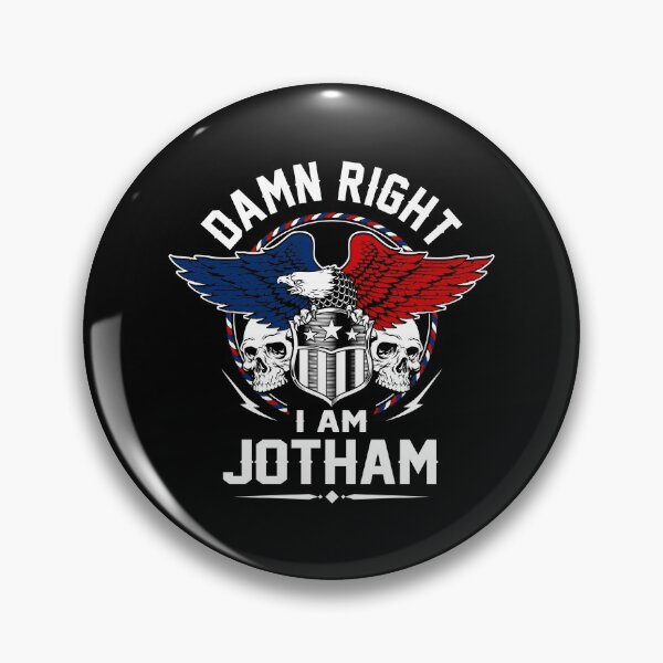 Item preview, Jotham Name T Shirt - Damn Right I Am Jotham Gift Item Tee designed and sold by pourvasecandi.