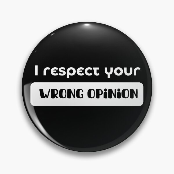 Item preview, I respect your wrong opinion designed and sold by ruanna-me.