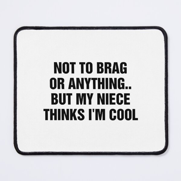 Item preview, My Niece Thinks I'm Cool - Funny Gift For Uncle Aunt From Niece designed and sold by allysmar.