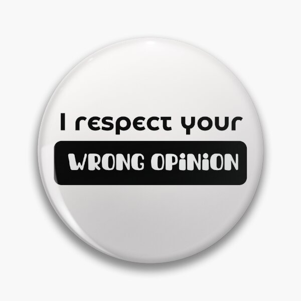 Item preview, I respect your wrong opinion designed and sold by ruanna-me.