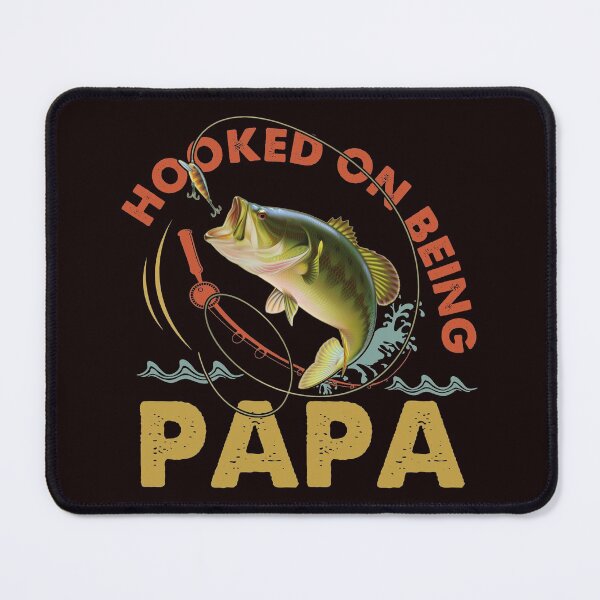 Item preview, Hooked On Being PaPa designed and sold by tranhungtdu.