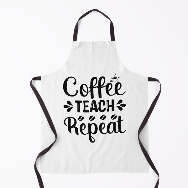 Item preview, Coffee, Teach, Repeat designed and sold by ArtbyJamasin.