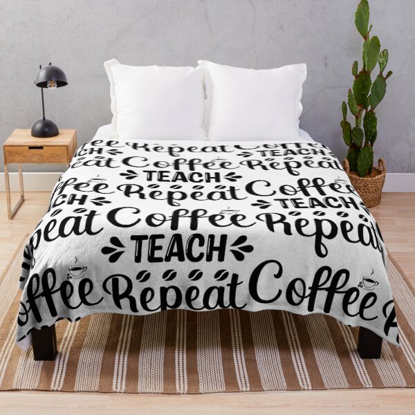 Item preview, Coffee, Teach, Repeat  designed and sold by ArtbyJamasin.