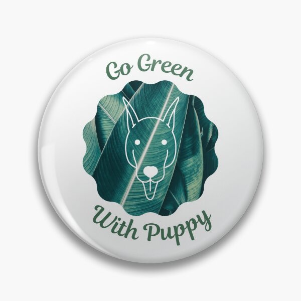 Item preview, Go Green With Puppy designed and sold by kucingmaikan.