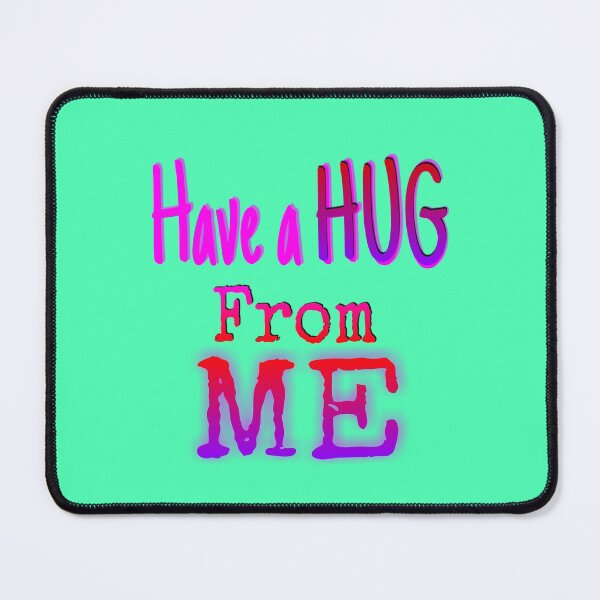 Item preview, Have a Hug from me designed and sold by 59SHOP24.