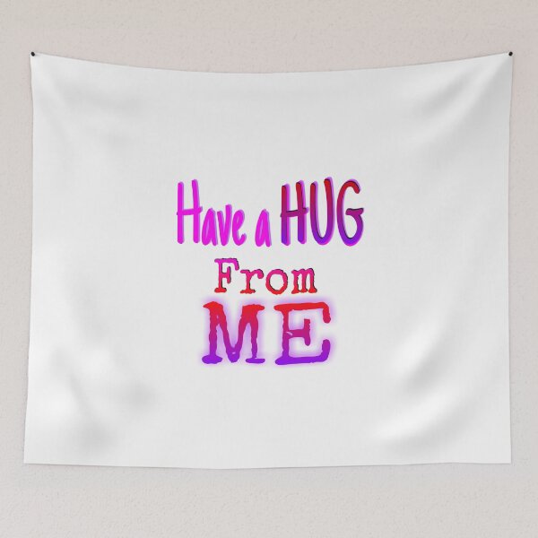 Item preview, Have a Hug from me designed and sold by 59SHOP24.