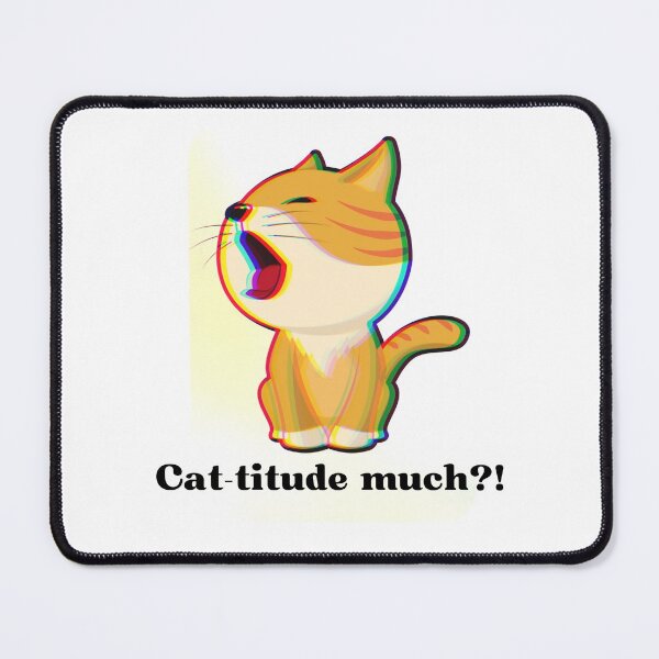 Item preview, Cat-titude much?! designed and sold by EverythingMaria.