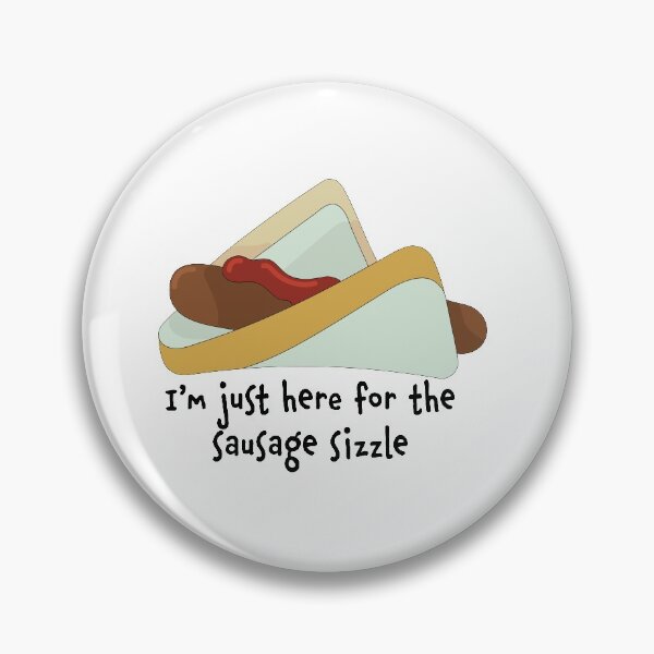 Item preview, Im just here for the sausage sizzle designed and sold by happilyeversara.