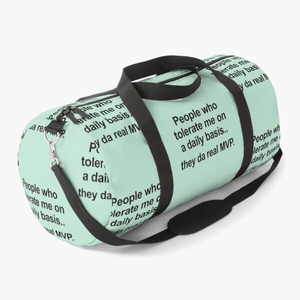 Item preview, People Who Tolerate Me On A Daily Basis Are The Real MVP designed and sold by allysmar.