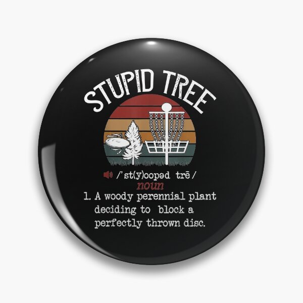 Artikelvorschau, Stupid Tree Disc Golf Funny Gift Frisbee Vintage entworfen und verkauft von Joni23414.