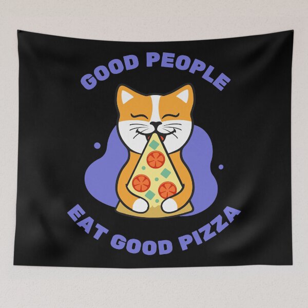 Item preview, GOOD PEOPLE EAT GOOD PIZZA-CUTE CAT-Cat Lovers-Cat Lovers Psychology designed and sold by SighFly52.