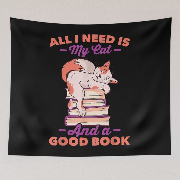 Item preview, Book - All I Need Is My Cat And A Good Book - Bookworm  designed and sold by griffithsiwcla.