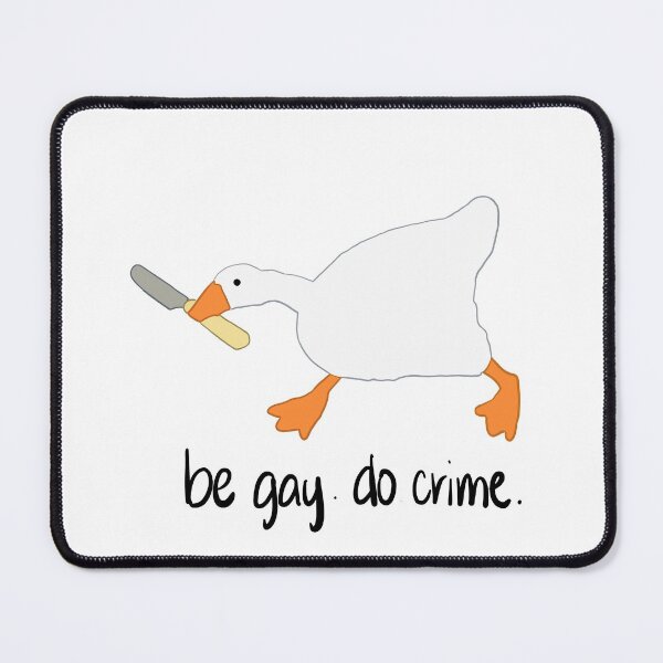 Item preview, be gay do crime goose designed and sold by madison-ward.