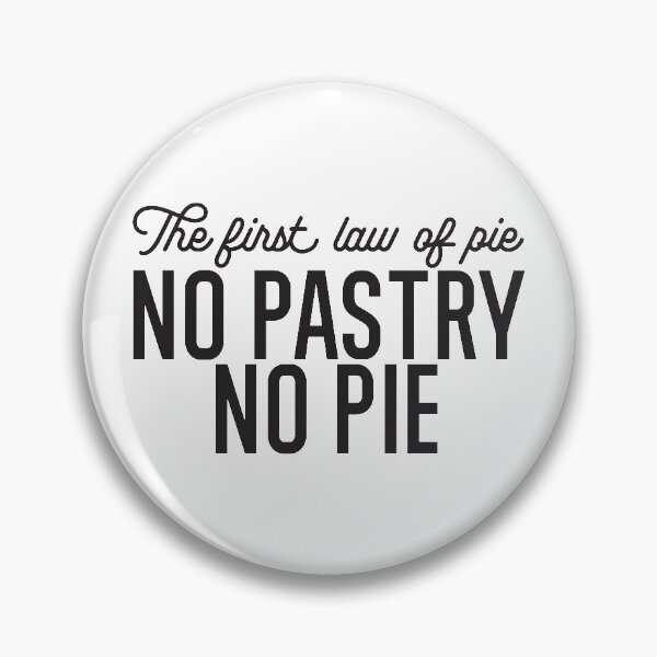 Item preview,  No Pastry No Pie Quote and Pattern designed and sold by FlinArt.