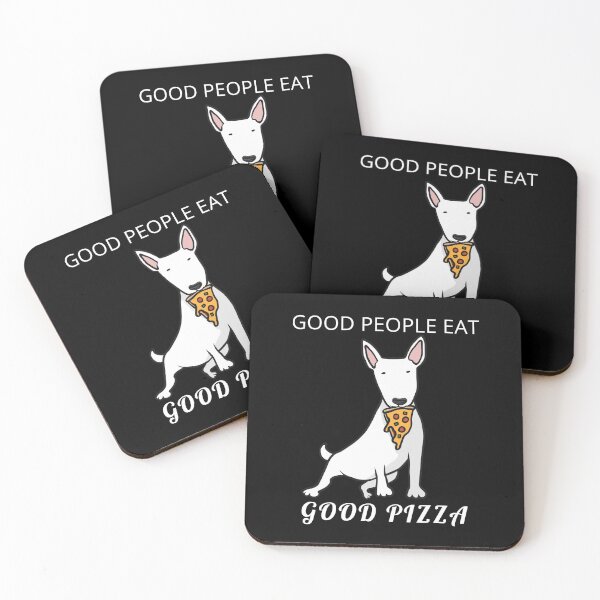 Artikelvorschau, GUTE MENSCHEN ESSEN GUTE PIZZA-NIEDLICHER BULLTERRIER-HUND entworfen und verkauft von SighFly52.