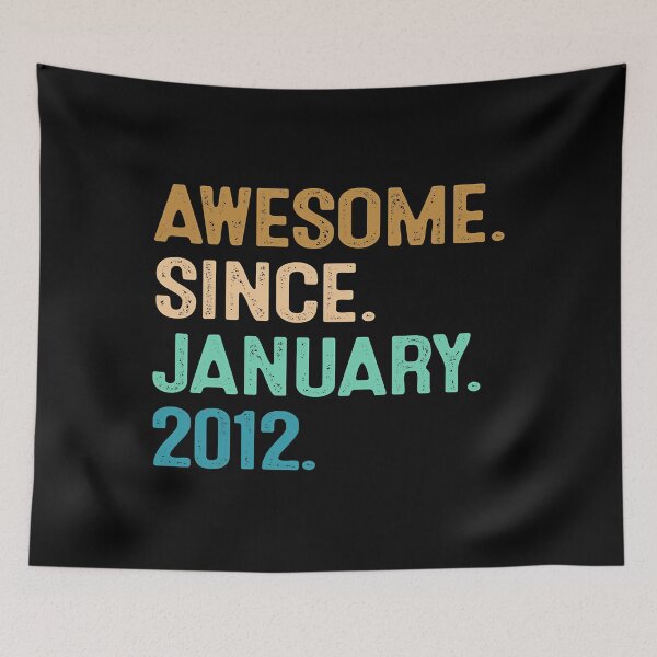 Item preview, 10th Birthday Gift 10 Year Old Awesome Since January 2012 T-Shirt designed and sold by LucyDonna.