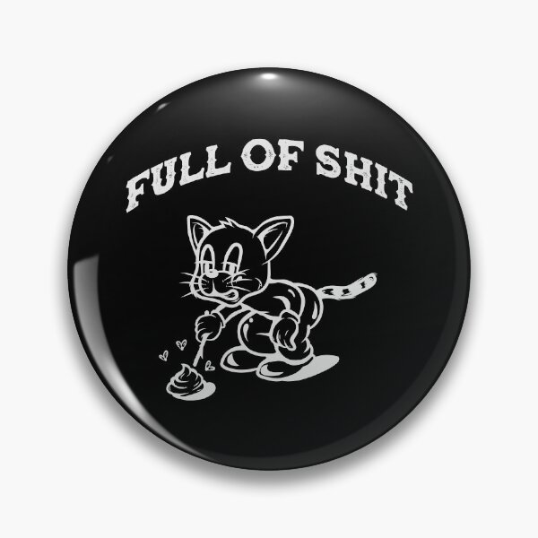 Item preview, FULL OF SHIT designed and sold by Vixie Hattori.