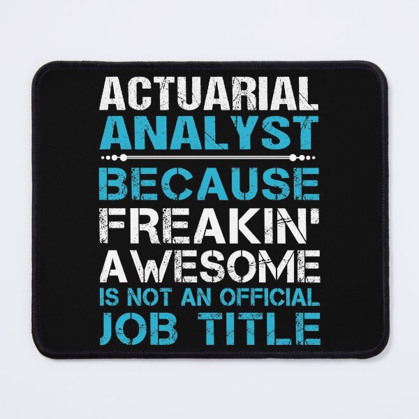 Item preview, Actuarial Analyst T Shirt - Freaking Awesome Job Gift Item Tee designed and sold by oetate4774.