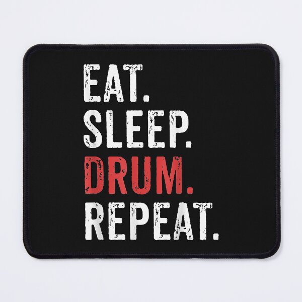 Item preview, Eat Sleep Drum Repeat Drummers Music Band Gift designed and sold by Chloe43212.