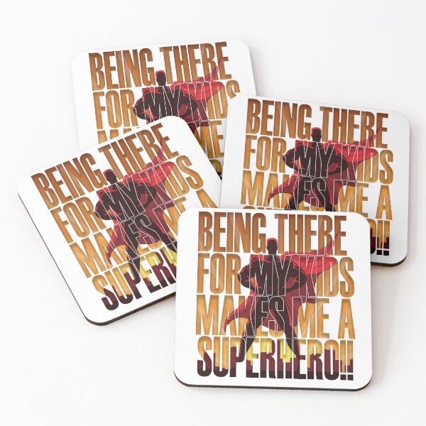 Item preview, Being there for my kids makes me a Superhero designed and sold by UlaFine.