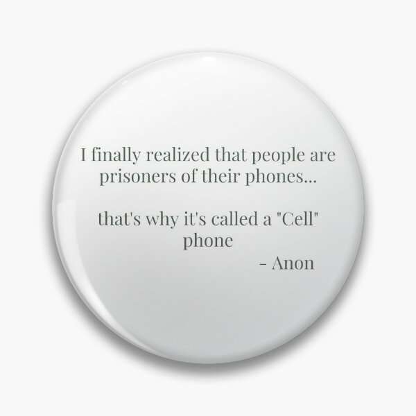 Item preview, "People are PRISONERS of their phones… " designed and sold by rgsblo.
