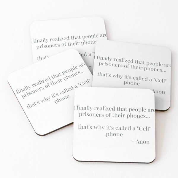 Item preview, "People are PRISONERS of their phones… " designed and sold by rgsblo.